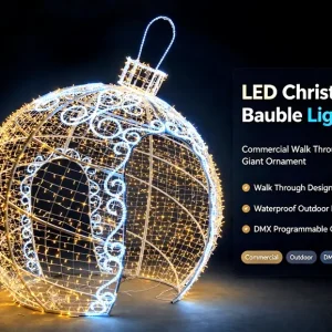 Commercial Walk Through Giant LED Christmas Bauble Light | Custom Outdoor Garden Decoration